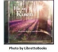 He is Risen - Peaceful Hymns and Melodies by Mark Geslison, Alina Geslison, Cecilie N?rrung, Lucy Tingey Geoff Groberg