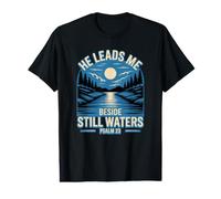 He Leads Me Beside Still Waters Camiseta gráfica económica