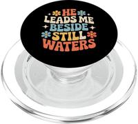 He Leads Me Beside Still Waters Motivación Bíblica - PopSockets PopGrip para MagSafe