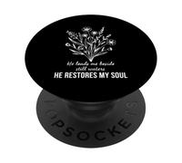 He Leads Me Beside Still Waters Salmo 23 Cita Cristiana PopSockets PopGrip Adhesivo