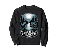 He Leads Me Beside Still Waters Sudadera