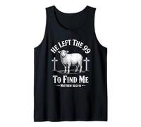 He Left The 99 To Find Me Matthew 18:12-14 Bible Verse Camiseta sin Mangas