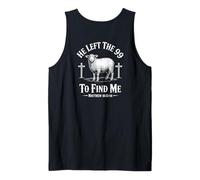 He Left The 99 To Find Me Matthew 18:12-14 Bible Verse Camiseta sin Mangas
