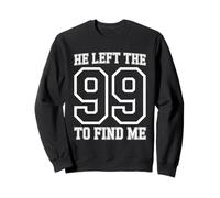 He Left The 99 To Find Me Matthew 18:12-14 Bible Verse Sudadera