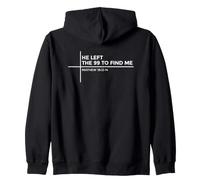 He Left The 99 To Find Me Sudadera con Capucha
