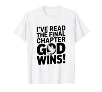 He leído el capítulo Final, ¡Dios GANA! Camiseta