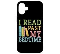 He leído más allá de mi Hora de Dormir, Cita Humor Carcasa para iPhone 16 Plus