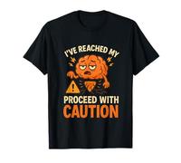 He Llegado a mi... Proceda con precaución, Funny Brain Camiseta