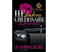 He Lowkey A Billionaire: An Arranged Marriage: 1