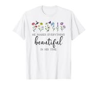 He Makes Everything Beautiful in His Time Here I Am Send Me Camiseta