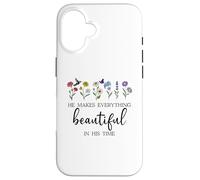 He Makes Everything Beautiful in His Time Here I Am Send Me Carcasa para iPhone 16