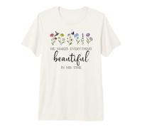 He Makes Everything Beautiful in Time Wildflower God Quote Camiseta Premium