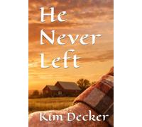 He Never Left