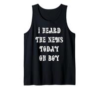 He oído Las Noticias Hoy Oh Boy Camiseta sin Mangas