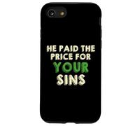 He Paid The Price for Your Sins Christian Faith Cross Carcasa para iPhone SE (2020) / 7/8