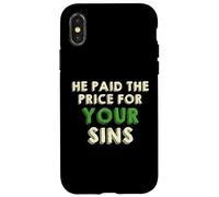 He Paid The Price for Your Sins Christian Faith Cross Carcasa para iPhone X/XS