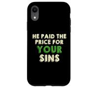 He Paid The Price for Your Sins Christian Faith Cross Carcasa para iPhone XR