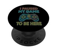 He pausado mi Juego para Estar aquí - Controlador PopSockets PopGrip Adhesivo