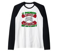 He pausado mi Juego para Estar aquí No me Hagas arrepentirme Gamer Camiseta Manga Raglan