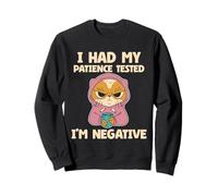 He puesto a prueba mi paciencia, soy un gato gracioso Sudadera