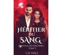 Héritier du Sang (Héritage des Sorcières)