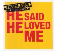 He Said He Loved Me