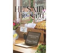 He Said, he said Volume 4