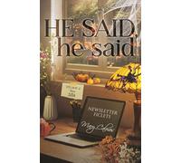 He Said, he said Volume 6