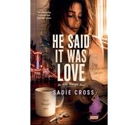He Said It Was Love: 1 (An After Midnight Novel)