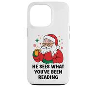 He Sees What You've Been Reading Santa Book Lover Christmas Carcasa para iPhone 13 Pro