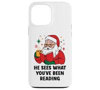 He Sees What You've Been Reading Santa Book Lover Christmas Carcasa para iPhone 13 Pro MAX