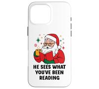 He Sees What You've Been Reading Santa Book Lover Christmas Carcasa para iPhone 16 Pro MAX