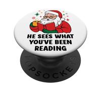 He Sees What You've Been Reading Santa Christmas Book Lovers PopSockets PopGrip Adhesivo