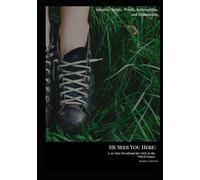 He Sees You Here:: A 30 Day Devotional for Girls in the "WILD"erness