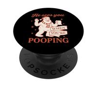 He Sees You When You’re Pooping Shirt Navidad Bigfoot PopSockets PopGrip Adhesivo