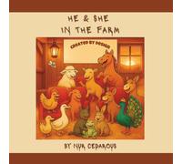 He & She in the Farm: Created by Design