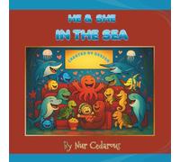 He & She In The Sea: Created by Design