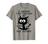 He Sobrevivido 2 Años Trabajando Aquí Camiseta