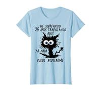He Sobrevivido 25 Años Trabajando Aquí Camiseta