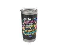 He sobrevivido a demasiadas tormentas para ser molestado por gotas de lluvia Vaso térmico de acero inoxidable de doble pared
