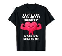 He Sobrevivido A Una Operación A Corazón Abierto. Ya Nada Me Camiseta