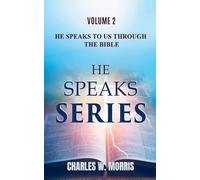 He Speaks To Us Through The Bible: 2