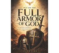 He Stands Firm: A Christian Prayer Journal & Notebook for Men Who Stand Firm | Catholic Faith Journal for Scripture, Prayer, Spiritual Discipline & ... Line Notebook, 7x10 in, Catholic Gifts]