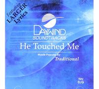 He Touched Me [Accompaniment/Performance Track]