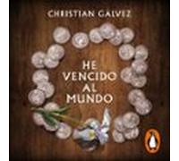 He Vencido Al Mundo (audiolibro)