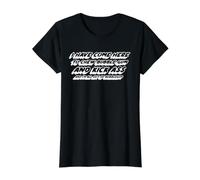 He venido aquí para Masticar Chicle y patear el Culo y Estoy Todo Camiseta gráfica económica, Mujer, Negro, M