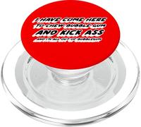 He venido aquí para Masticar Chicle y patear el Culo y Estoy Todo PopSockets PopGrip para MagSafe