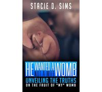 He Wanted A Womb, Not A Wife: Unveiling The Truths On The Fruit Of "MY" WOMB