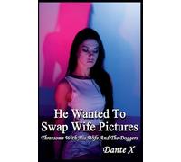 He Wanted To Swap Wife Pictures: Threesome With His Wife And The Doggers