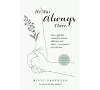 He Was Always There